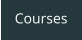 Courses